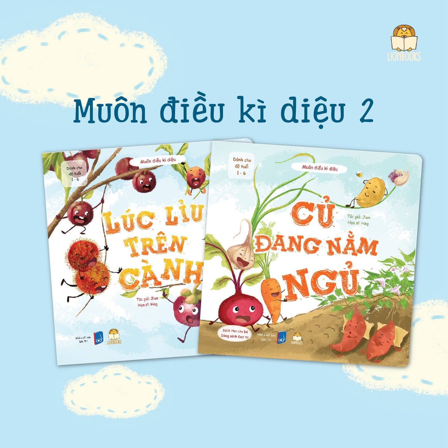 Củ Đang Nằm Ngủ + Lúc Lỉu Trên Cành: 2 cuốn thơ - Series Muôn Điều Kỳ Diệu 2