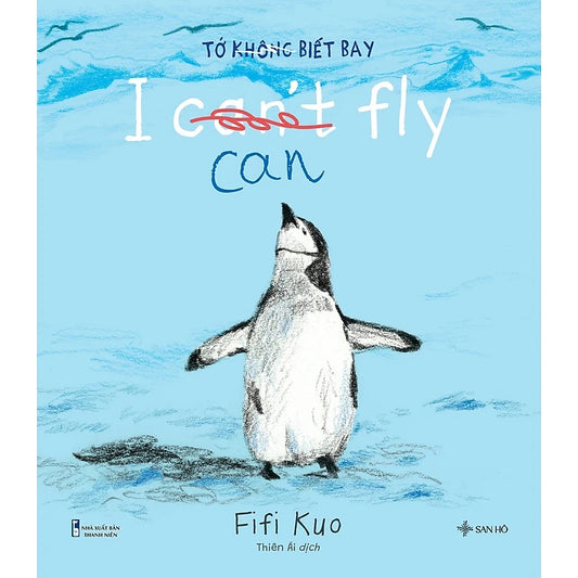 I Can('t) Fly - Bilingual | Tớ (Không) Biết Bay - Song Ngữ