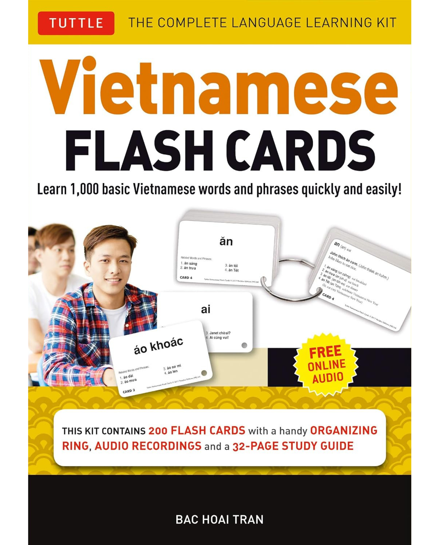 Vietnamese Flash Cards Kit: The Complete Language Learning Kit (200 Hole Punched Cards, Online Audio Recordings, 32-page Study Guide)