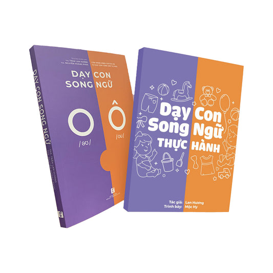 Bộ sách Dạy con song ngữ - Lý thuyết & Thực hành (bộ 2 cuốn)