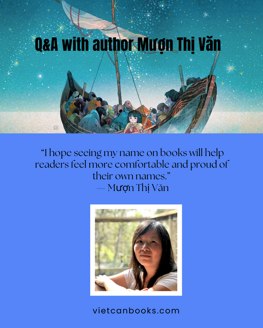 Author Spotlight: Q&A with Muon Thi Van