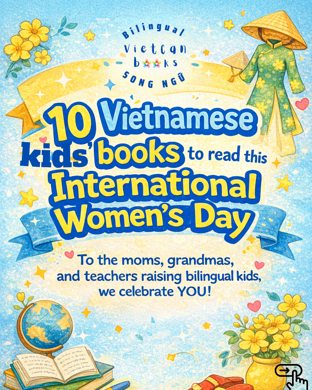 10 Vietnamese/Bilingual Books to Read with Your Children for International Women’s Day