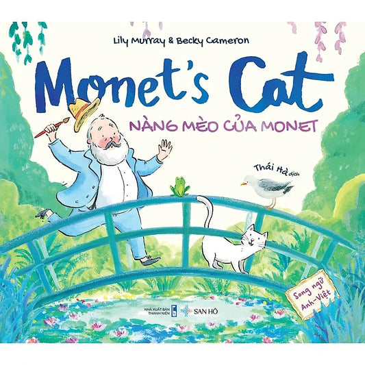 Monet's Cat: bilingual | Chàng Mèo Của Monet: song ngữ