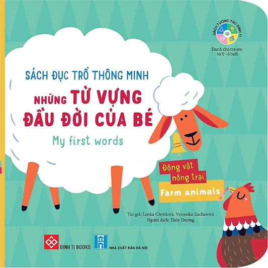 My First Words: Farm Animals | Những Từ Vựng Đầu Đời Của Bé: Động Vật Nông Trại