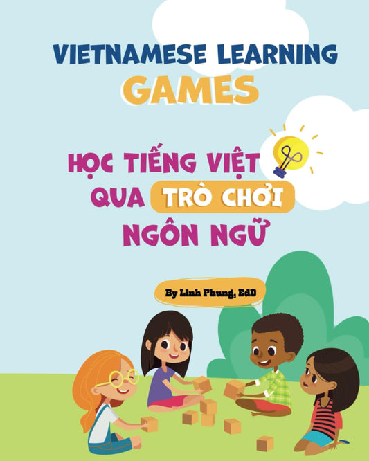 Vietnamese Learning Games: Học tiếng Việt qua trò chơi ngôn ngữ