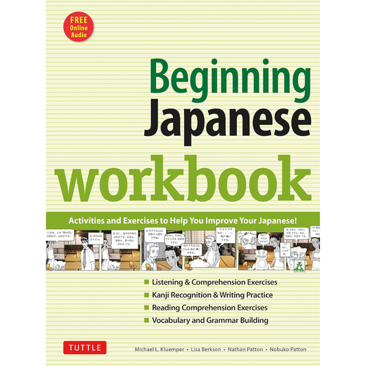 PRE-ORDER: Beginning Japanese Workbook Revised Edition: Practice Conversational Japanese, Grammar, Kanji & Kana (Online Audio for Listening Practice)