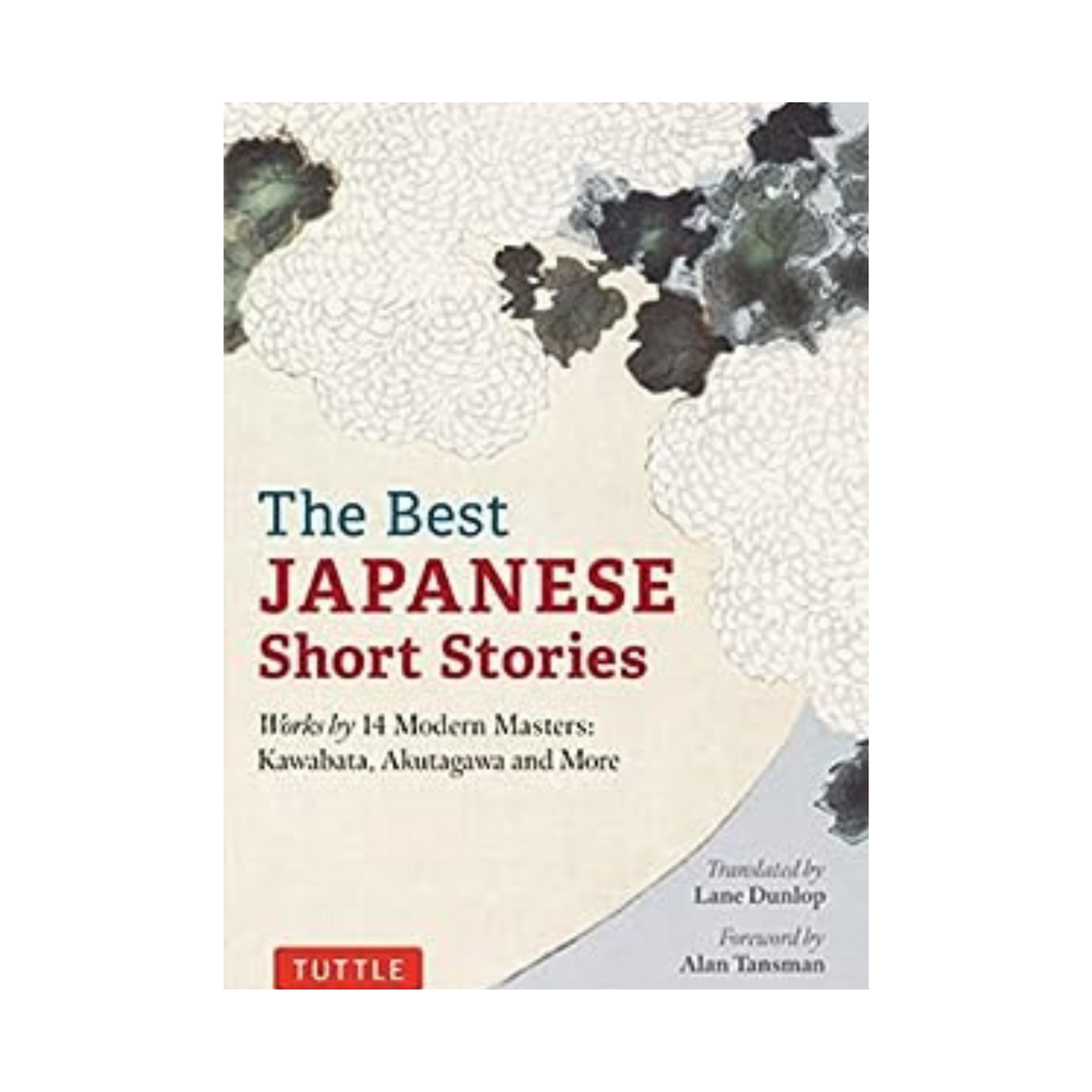 The Best Japanese Short Stories: Works by 14 Modern Masters