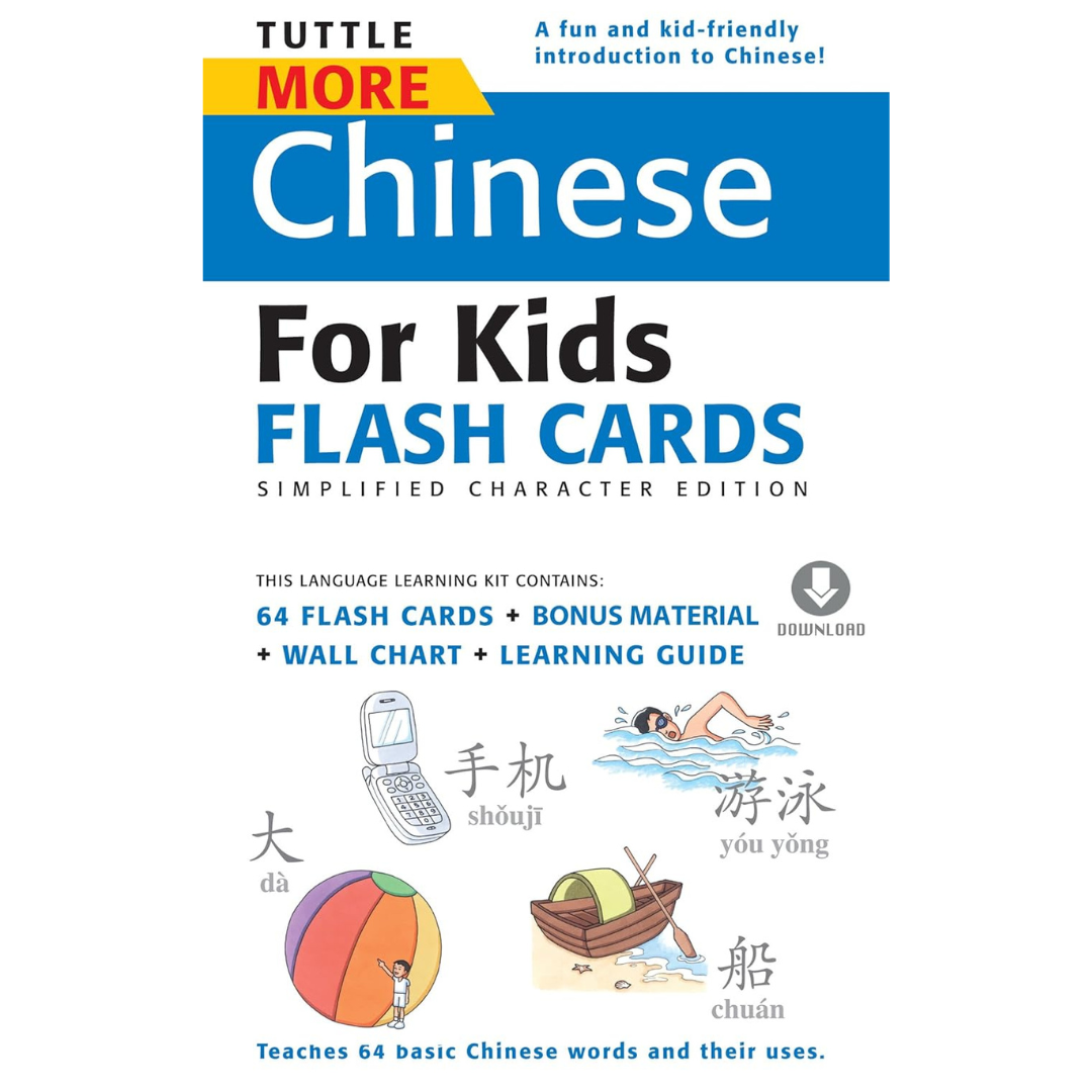 Tuttle More Chinese for Kids Flash Cards Simplified Edition [Includes ...