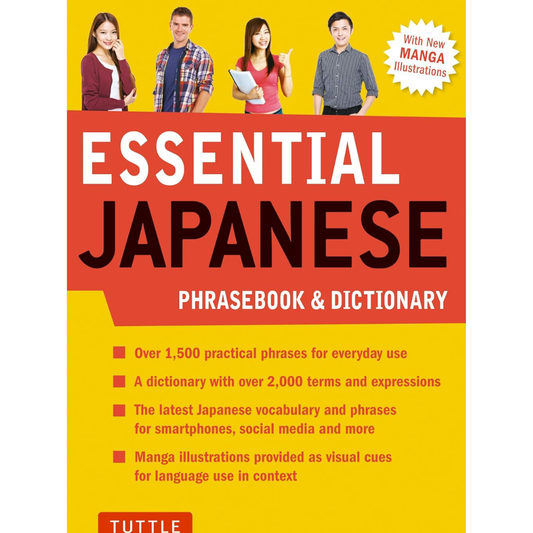 Essential Japanese Phrasebook & Dictionary Speak Japanese with Confidence!