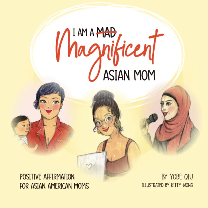 I Am a Magnificient Asian Mom