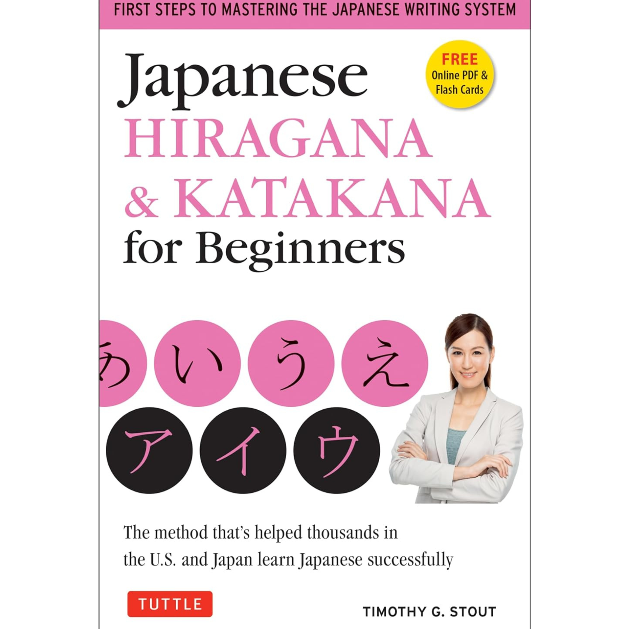 Learn Japanese Book for Beginners: Learn Practical & Conversational Japanese, Hiragana & Katakana [Book]