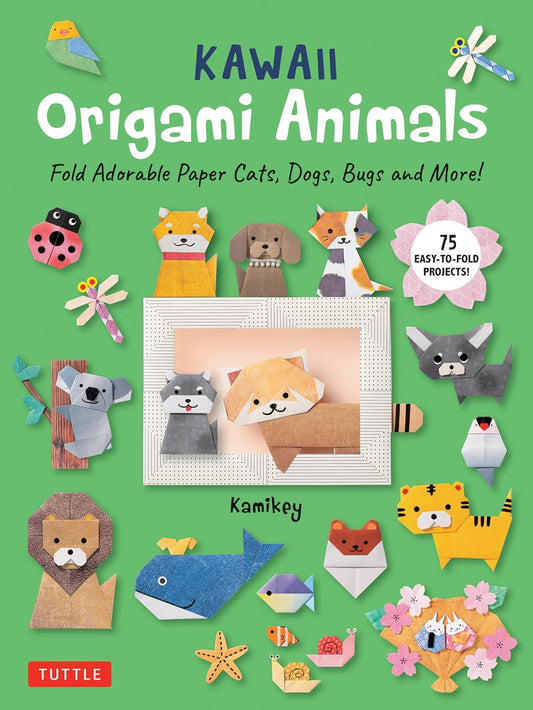 Kawaii Origami Animals Fold Adorable Paper Cats, Dogs, Bugs and More! (75 Easy-to-Fold Projects!)