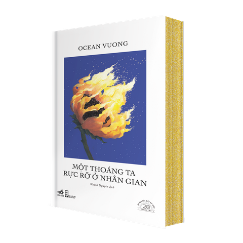 Một Thoáng Ta Rực Rỡ Ở Nhân Gian: bìa cứng | Translation of On Earth We're Briefly Gorgeous: hardcover