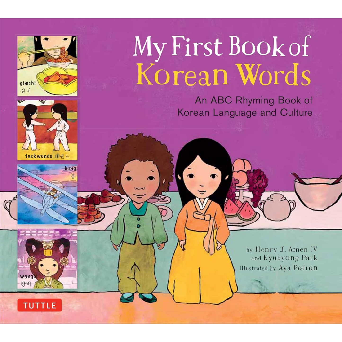 My First Book of Korean Words: An ABC Rhyming Book of Korean Language and Culture