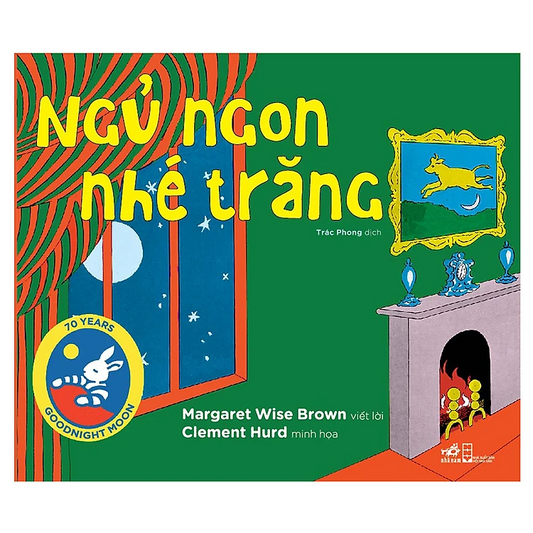 Ngủ Ngon Nhé Trăng - translation of Goodnight Moon