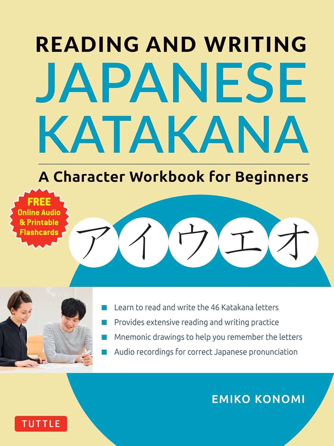 Reading and Writing Japanese Katakana A Character Workbook for Beginners (Audio Download & Printable Flash Cards)