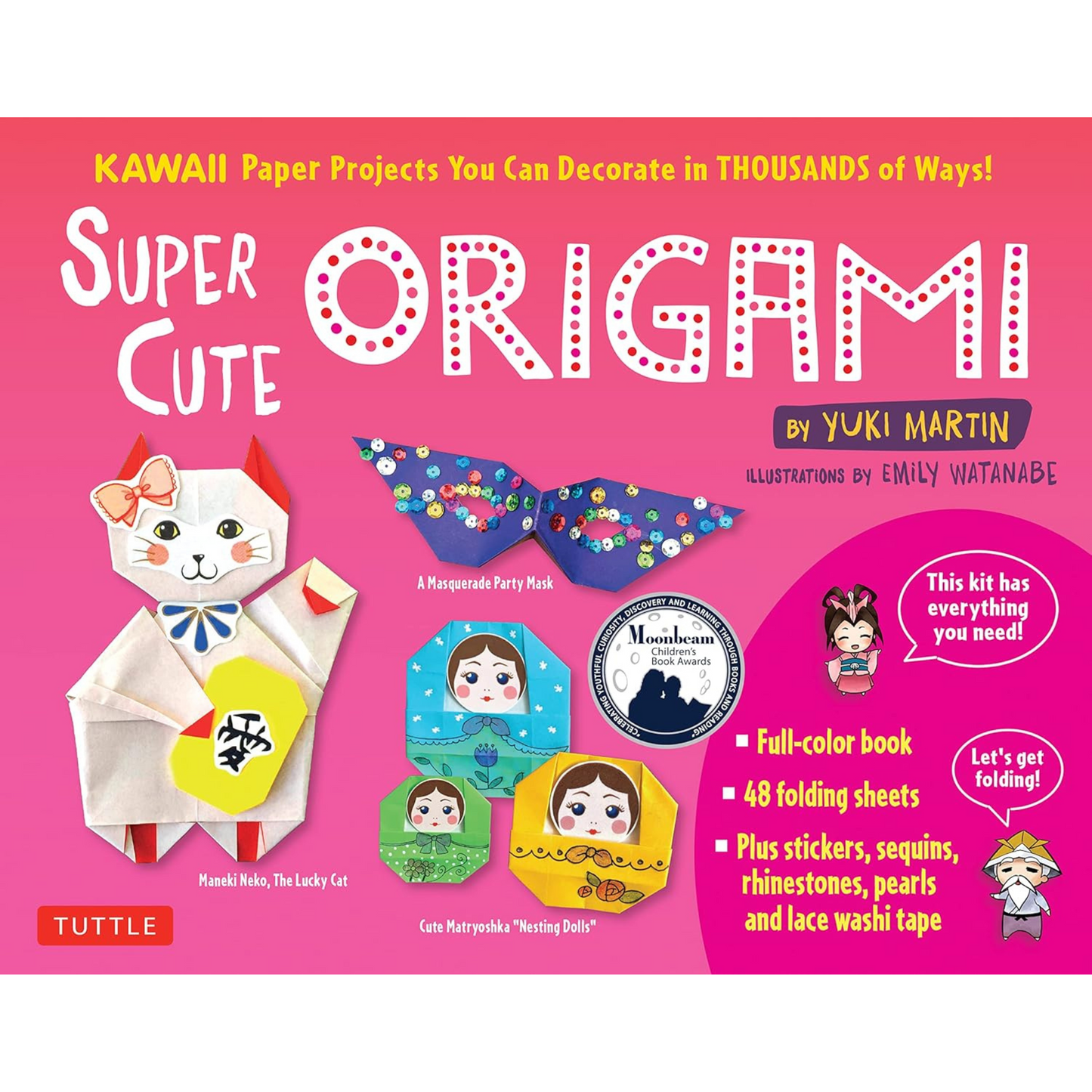 Super Cute Origami Kit: Kawaii Paper Projects You Can Decorate in Thousands of Ways!