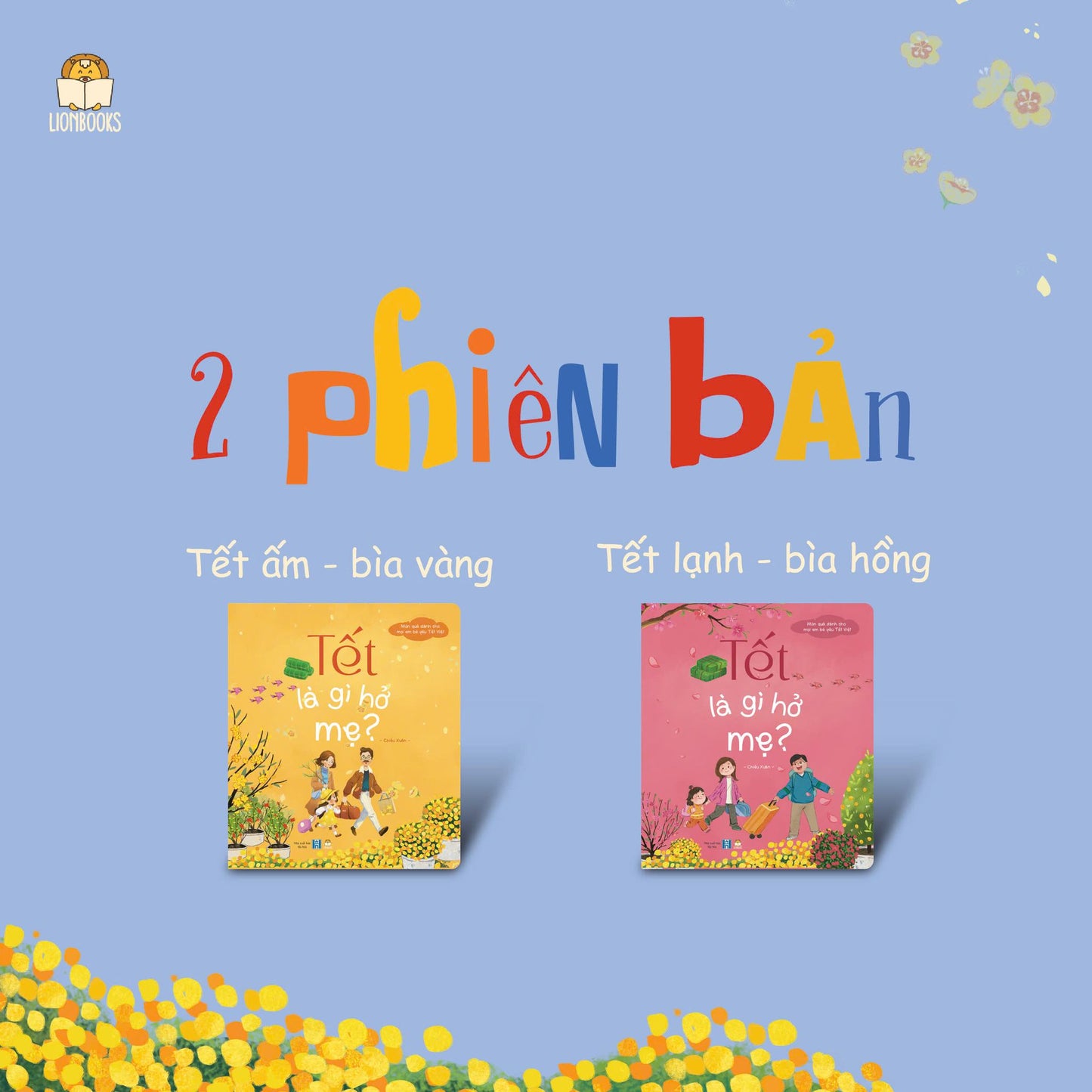 Mama, What is Tet? - Bilingual | Tết là gì hở mẹ? - Sách thơ song ngữ