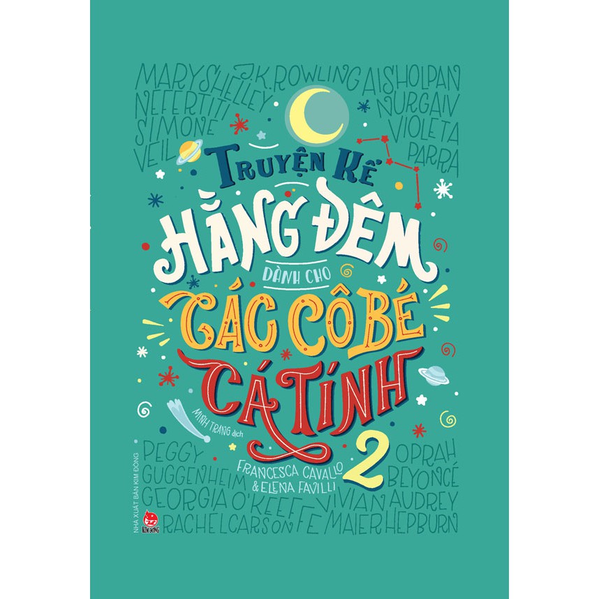 Truyện Kể Hằng Đêm Dành Cho Các Cô Bé Cá Tính - Tập 2: Translation of Good Night Stories for Rebel Girls 2