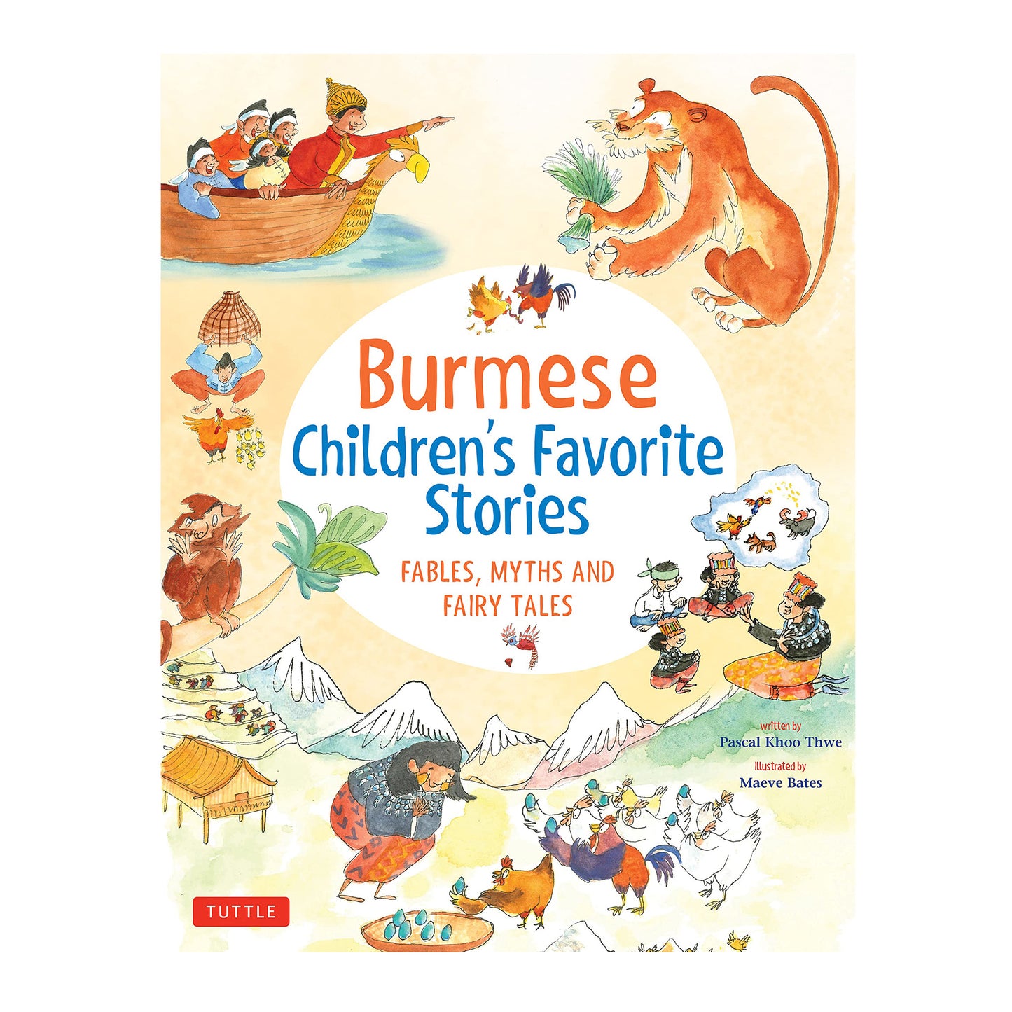 Burmese Children's Favorite Stories: Fables, Myths and Fairy Tales