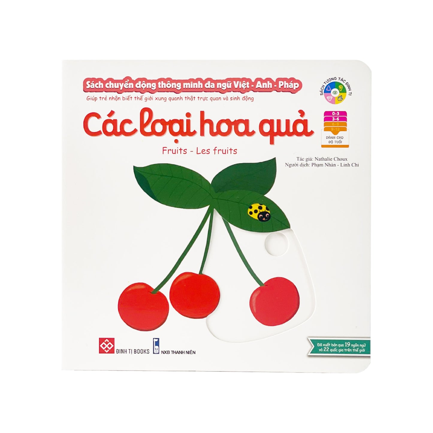 Trilingual interactive book | Sách chuyển động thông minh đa ngữ Việt - Anh - Pháp: Các loại hoa quả - Fruits – Les Fruits