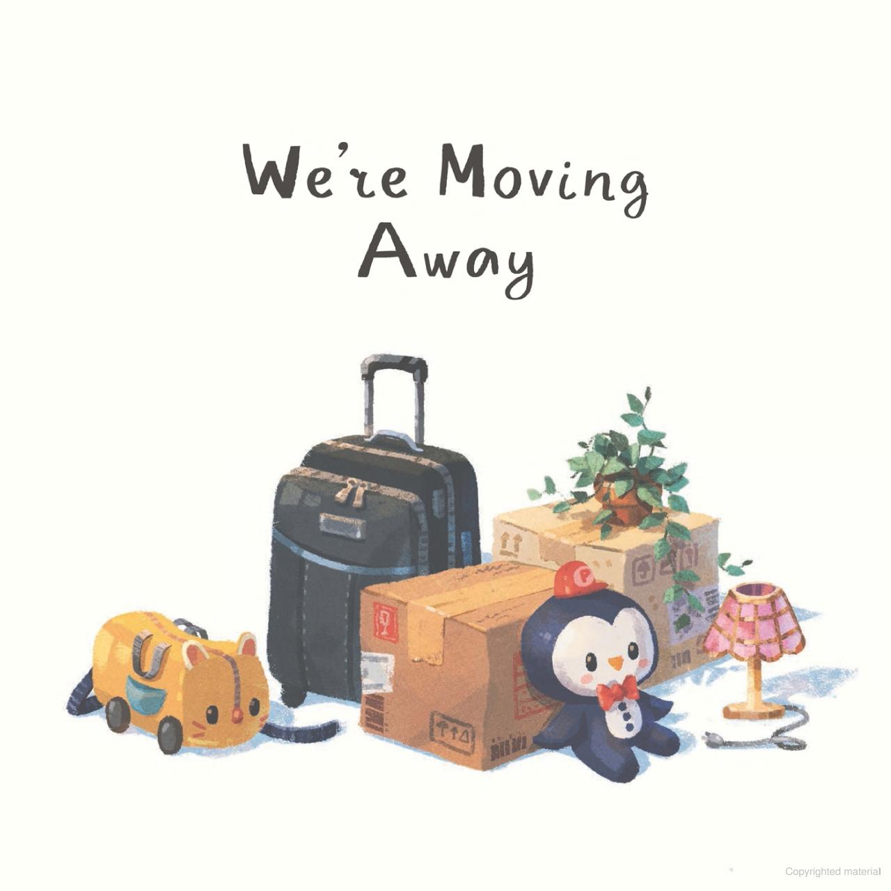 We're Moving Away