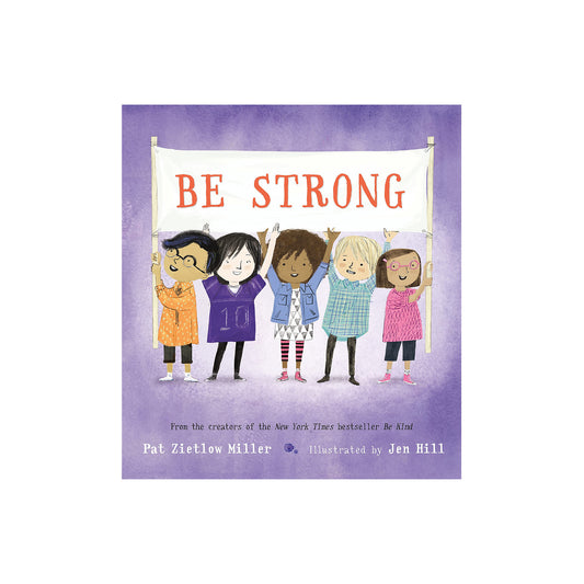 Be Strong