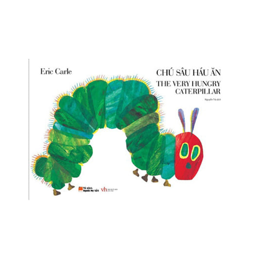 The Very Hungry Caterpillar - Bilingual | Chú Sâu Háu Ăn - song ngữ