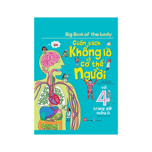 Cuốn Sách Khổng Lồ Về Cơ Thể Người - translation of The Big Book of The Body
