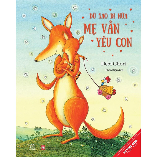 Bilingual No Matter What | Dù Sao Đi Nữa Mẹ Vẫn Yêu Con - Song Ngữ