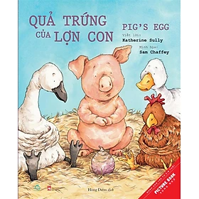 Bilingual Pig’s Egg | Quả Trứng Của Lợn Con – song ngữ